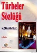 Türbeler Sözlüğü (ISBN: 9799758455132)