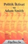Politik Iktisat ve Adam Smith (ISBN: 9789755452548)
