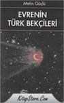 Evrenin Türk Bekçileri (ISBN: 9789756238257)