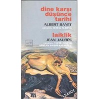 Dine Karşı Düşünce Tarihi / Laiklik (ISBN: 9789753980477)