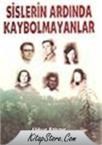 Sislerin Ardında Kaybolmayanlar (ISBN: 9789759650711)