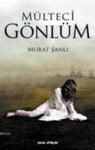 Mülteci Gönlüm (ISBN: 9786055303037)