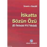İtikatta Sözün Özü (ISBN: 3002678100679)
