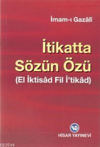 İtikatta Sözün Özü (ISBN: 3002678100679)