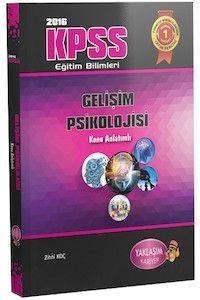KPSS Eğitim Bilimleri Gelişim Psikolojisi Konu Anlatımlı Yaklaşım Yayınları 2016 (ISBN: 9786059871198)