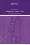 Aile Hukukunda Boşanma Davaları (ISBN: 9789752956605)