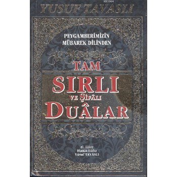 Tam Sırlı ve Şifâlı Duâlar (ISBN: 9786056528156)