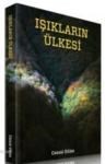 Işıkların Ülkesi (ISBN: 9786056334801)