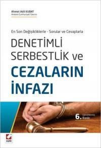 Denetimli Serbestlik ve Cezaların İnfazı (ISBN: 9789750233173)