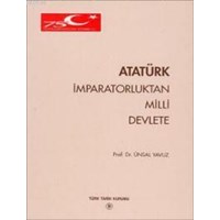 Atatürk İmparatorluktan Milli Devlete (ISBN: 9789751602181)