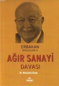 Ağır Sanayi Davası (ISBN: 9786054818334)