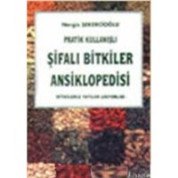 Pratik Kullanışlı Şifalı Bitkiler Ansiklopedisi (ISBN: 9789755821741)