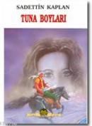 Tuna Boyları (ISBN: 9789757766117)
