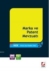 Marka ve Patent Mevzuatı (Cep Boy) (ISBN: 9789750231872)