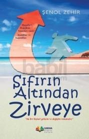 Sıfırın Altından Zirveye (ISBN: 9786055298074)