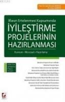 İyileştirme Projelerinin Hazırlanması (ISBN: 9789750232367)