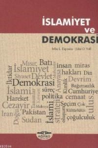 Islamiyet ve Demokrasi (ISBN: 9786056183973)
