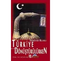 Türkiye Dönüştürülürken (ISBN: 9789755202150)