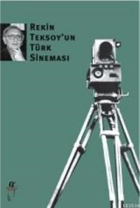 Rekin Teksoy'un Türk Sineması (ISBN: 9789753295707)