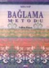 Kısa Sap Bağlama Metodu (ISBN: 9799756363835)