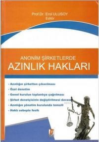 Anonim Şirketlerde Azınlık Hakları (ISBN: 9786055118921)