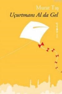 Uçurtmanı Al da Gel (ISBN: 9786054643479)