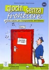 Giochi Senza Frontiere (ISBN: 9788889237151)