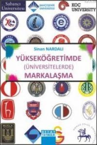 Yükseköğretimde Markalaşma (ISBN: 9786054537237)