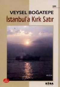 İstanbul'a Kırk Satır (ISBN: 9789758800928)