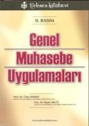 Genel Muhasebe Uygulamaları (ISBN: 9789757337836)