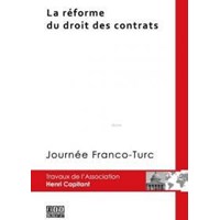 La Rèforme Du Droit Des Contrats (ISBN: 9786051522180)