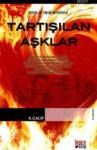 Tartışılan Aşklar (ISBN: 9786055858575)