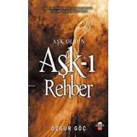 Aşk-ı Rehber - Aşk Olsun (ISBN: 9786056468711)