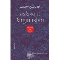 Eskikent Kırgınlıkları (ISBN: 3990000027929)