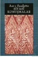 Asr-I Saadette Siyasi Konuşmalar (ISBN: 9789756611821)