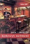 Bar Servis Kokteyl Rehberi (ISBN: 9789753531016)