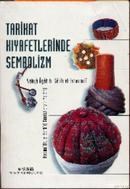 Tarikat Kıyafetlerinde Sembolizm (ISBN: 9789759799229)