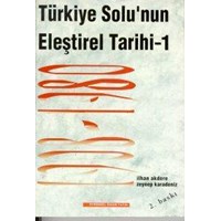 Türkiye Solu'nun Eleştirel Tarihi (ISBN: 9789757837442)