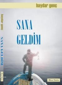 Sana Geldim (ISBN: 9786054676628)