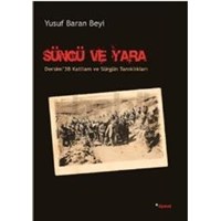 Süngü ve Yara (ISBN: 9786054412648)