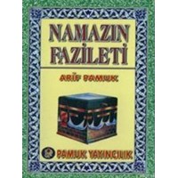 Namazın Fazileti (Namaz-016, Mini Boy) (ISBN: 3000042101019)