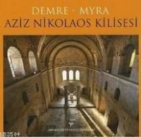 Demre - Myra Aziz Nokolaos Kilisesi (ISBN: 9786053962649)