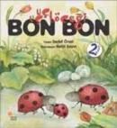 Uçuçböceği Bon Bon (ISBN: 9789758142682)