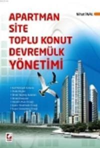Apartman,Site,Toplu Konut,Devremülk Yönetimi (ISBN: 9789750231346)