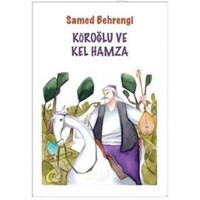 Köroğlu ve Kel Hamza (ISBN: 9789753439657)
