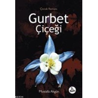 Gurbet Çiçeği (ISBN: 3002074100219)