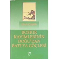 Bozkır Kavimlerinin Doğu'dan Batı'ya Göçleri (ISBN: 9789755534415)