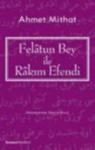 Felatun Bey ile Rakım Efendi (ISBN: 9789758293759)