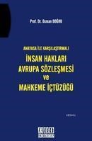 Insan Hakları Avrupa Sözleşmesi ve Mahkeme Içtüzüğü (ISBN: 9786054396511)