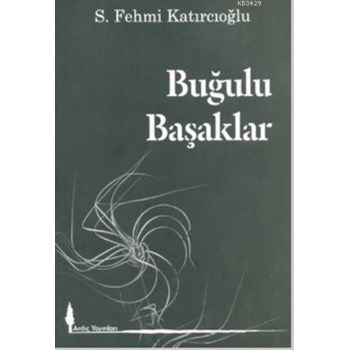 Buğulu Başaklar (ISBN: 9789757902713)